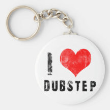 I Love Dubstep Key Chain