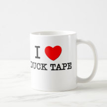 I Love Duck Tape Coffee Mug