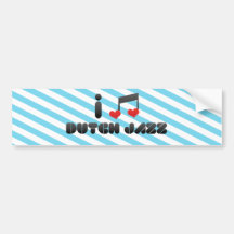 I Love Dutch Jazz Bumper Stickers