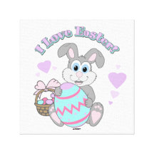 I Love Easter! Easter Bunny Gallery Wrap Canvas