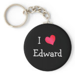 I Love Edward keychains