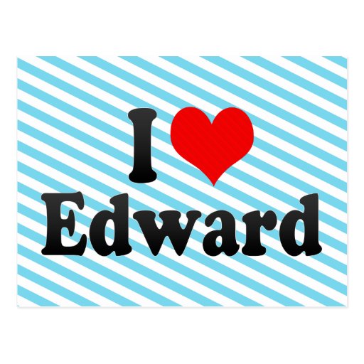 I love Edward Postcards