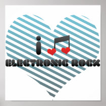 I Love Electronic Rock Posters
