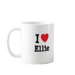 I love Ellie heart T-Shirt Coffee Mugs