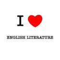 I Love ENGLISH LITERATURE t-shirts