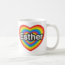 I love Esther. I love you Esther. Heart Mug