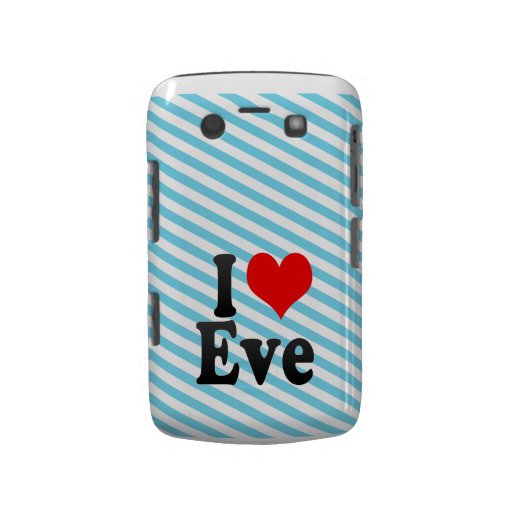 I love Eve Blackberry Bold Case