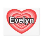 I love Evelyn. I love you Evelyn. Heart postcards