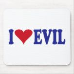 I Love Evil Mousepads