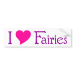 I Love Fairies bumper stickers