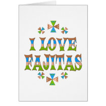 I Love Fajitas cards
