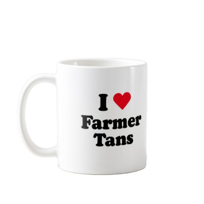 I love farmer tans coffee mug by Shirtuosity