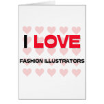 I LOVE FASHION ILLUSTRATORS cards