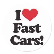 I Love Fast Cars! Stickers