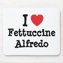 I love Fettuccine Alfredo heart T-Shirt Mousepads