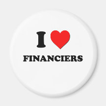 I Love Financiers Refrigerator Magnet