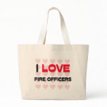 I LOVE FIRE OFFICERS CANVAS BAGS