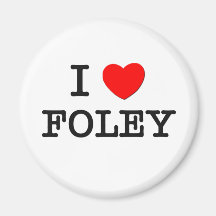 I Love Foley Magnet