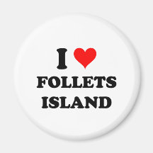I Love Follets Island Texas Refrigerator Magnet