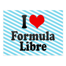I love Formula Libre Post Card