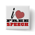 I Love Free Speech buttons