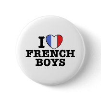 I Love French Boys Button