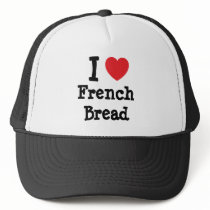 I love French Bread heart T-Shirt