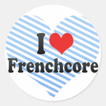 I Love Frenchcore Sticker