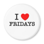 I Love Fridays magnets