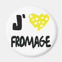 I love fromage icon magnet