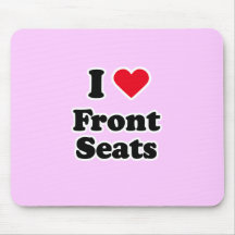 I love front seats mouse pads