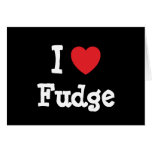 I love Fudge heart T-Shirt cards