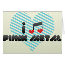 I Love Funk Metal Greeting Card