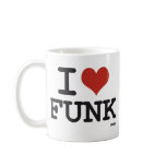 I LOVE FUNK mugs