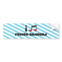 I Love Fusion Bhangra Bumper Stickers
