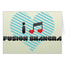 I Love Fusion Bhangra Card