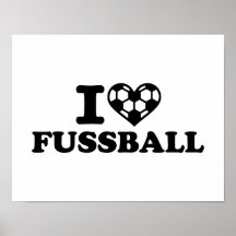 I love Fussball soccer Poster