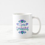 I Love Gardening Coffee Mugs