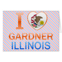 I Love Gardner, IL Greeting Card