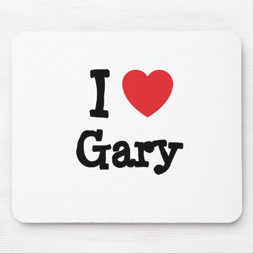 I love Gary heart custom personalised Mouse Pad