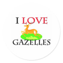 I Love Gazelles Round Stickers