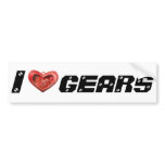 I love gears bumper stickers