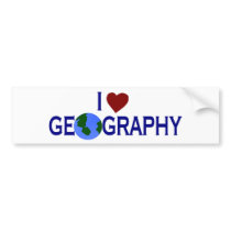 I Love Geography Bumper Sticker