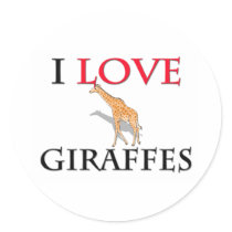I Love Giraffes