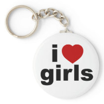I Love Girls Keychain