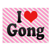 I Love Gong Postcard