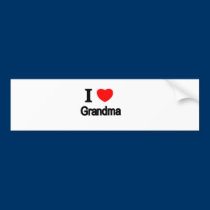 I Love Grandma bumper stickers