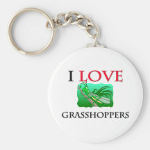 I Love Grasshoppers Keychains