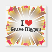 I Love Grave Diggers Fridge Magnets