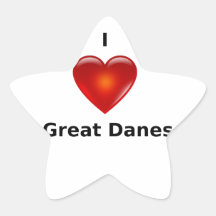 I love Great Danes Star Stickers